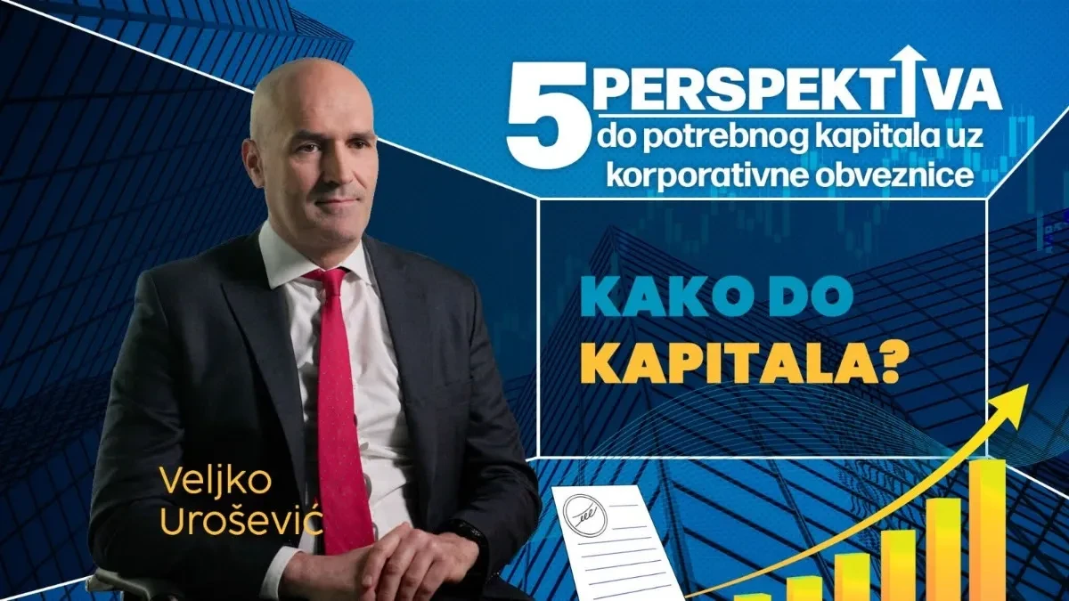 Korporativne obveznice uz stručnu podršku - kako izgleda ceo proces od ideje do izlaska na tržište kapitala (VIDEO)